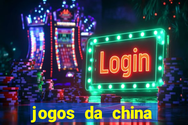 jogos da china para ganhar dinheiro